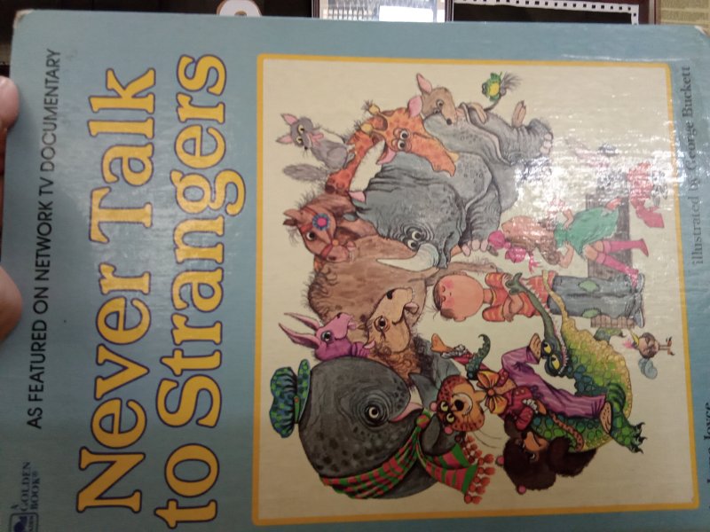 Never Talk To Strangers