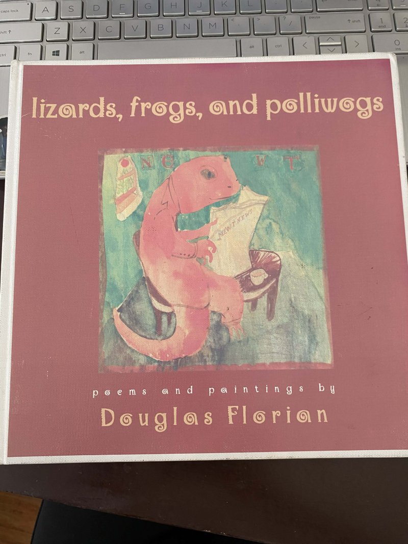 Lizards, Frogs, and polliwogs
