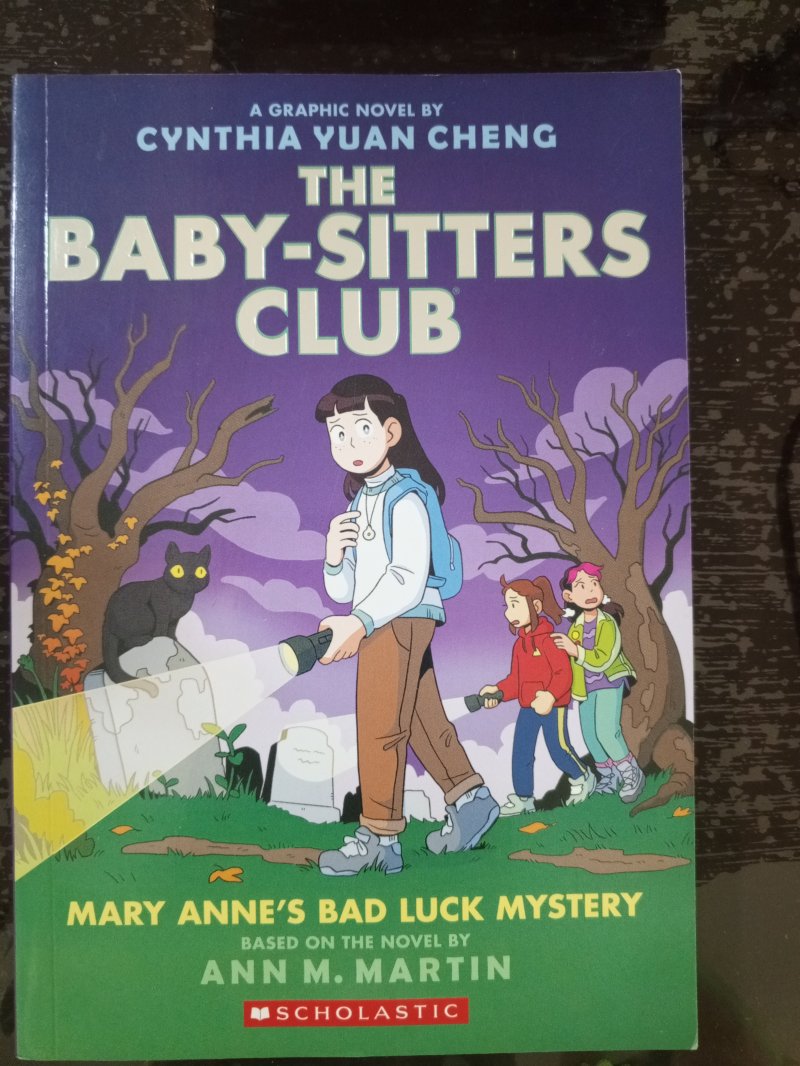 The Baby-Sitters Club "Mary Anne's Bad Luck Mystery"