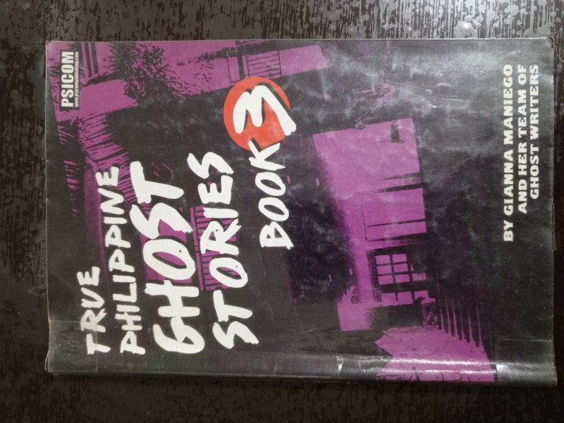True Philippine Ghost Stories Book 3