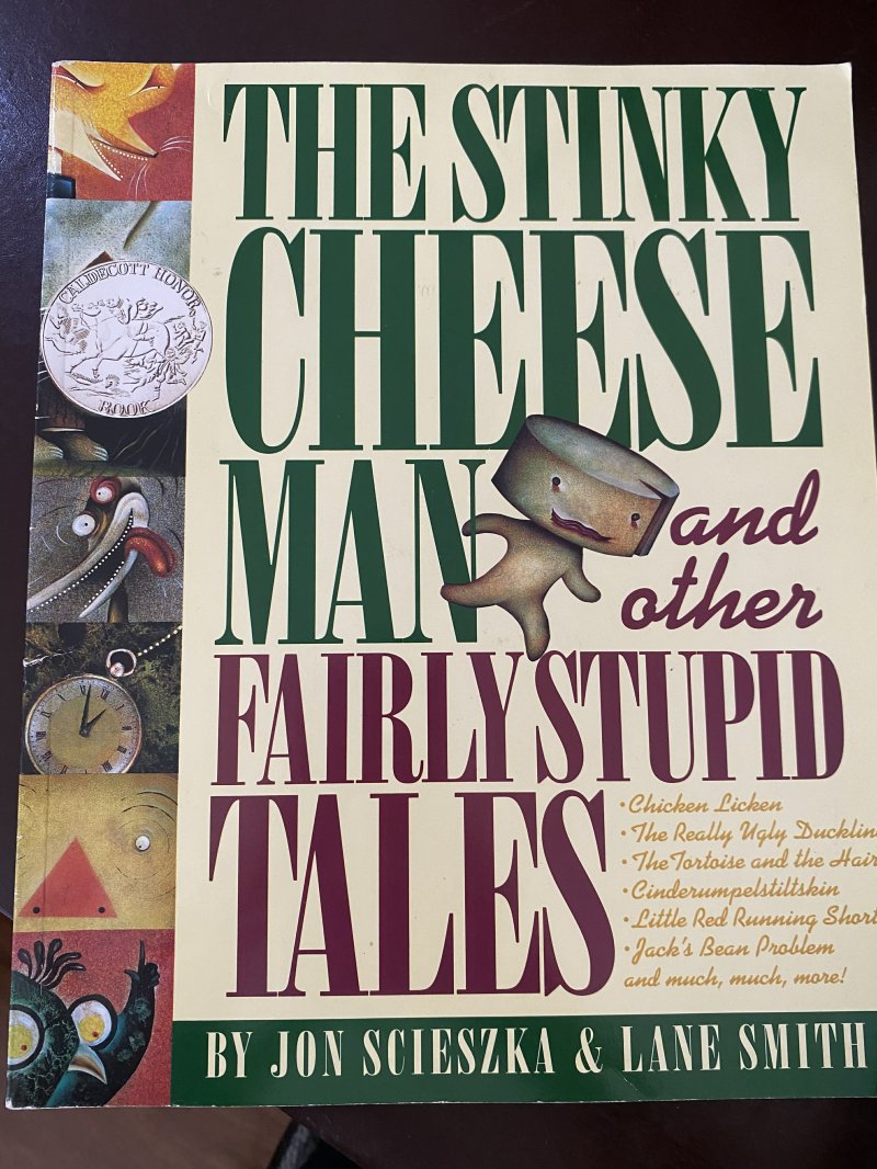 The Stinky Cheese Man and other Fairly Stupid Tales