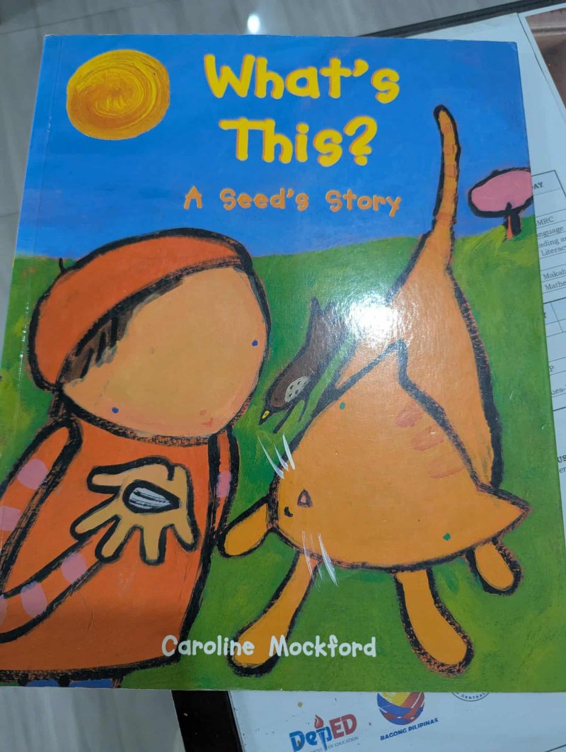 WHAT'S THIS? A SEED'S STORY