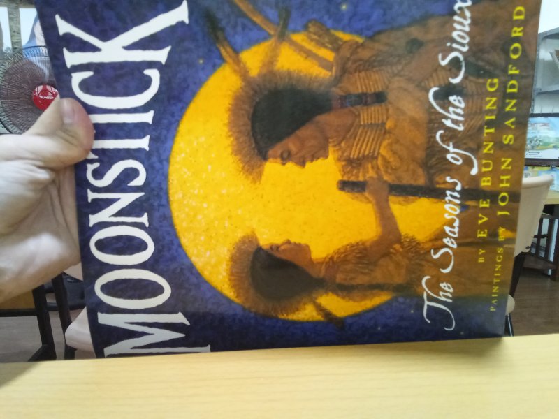 Moonstick the season of the sioux