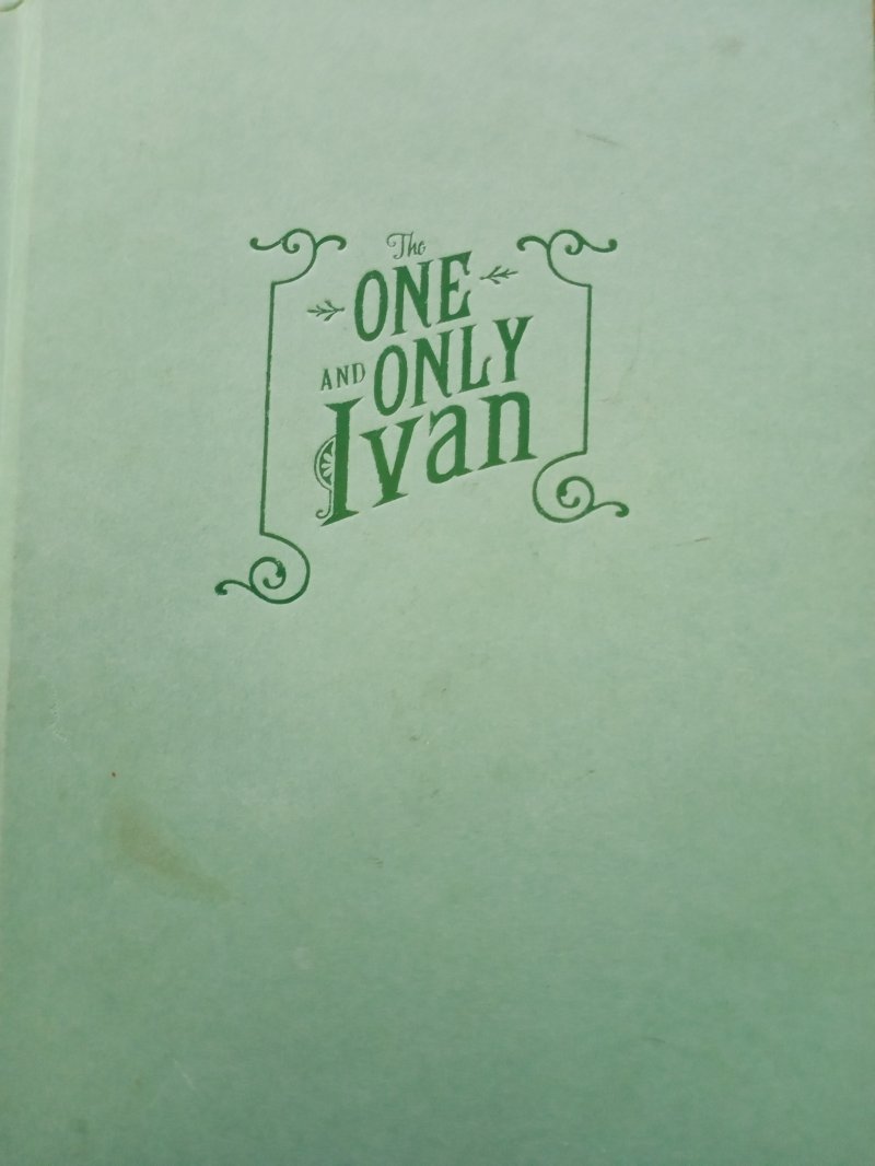 The ONE and ONLY IVAN