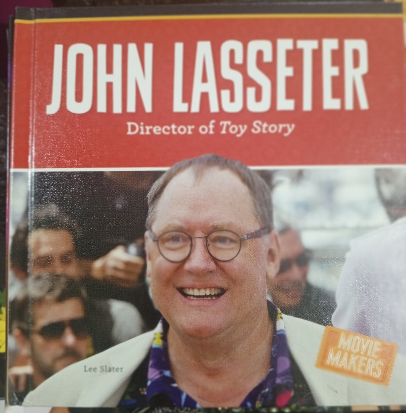 John Lasseter "Director of Toy Story"