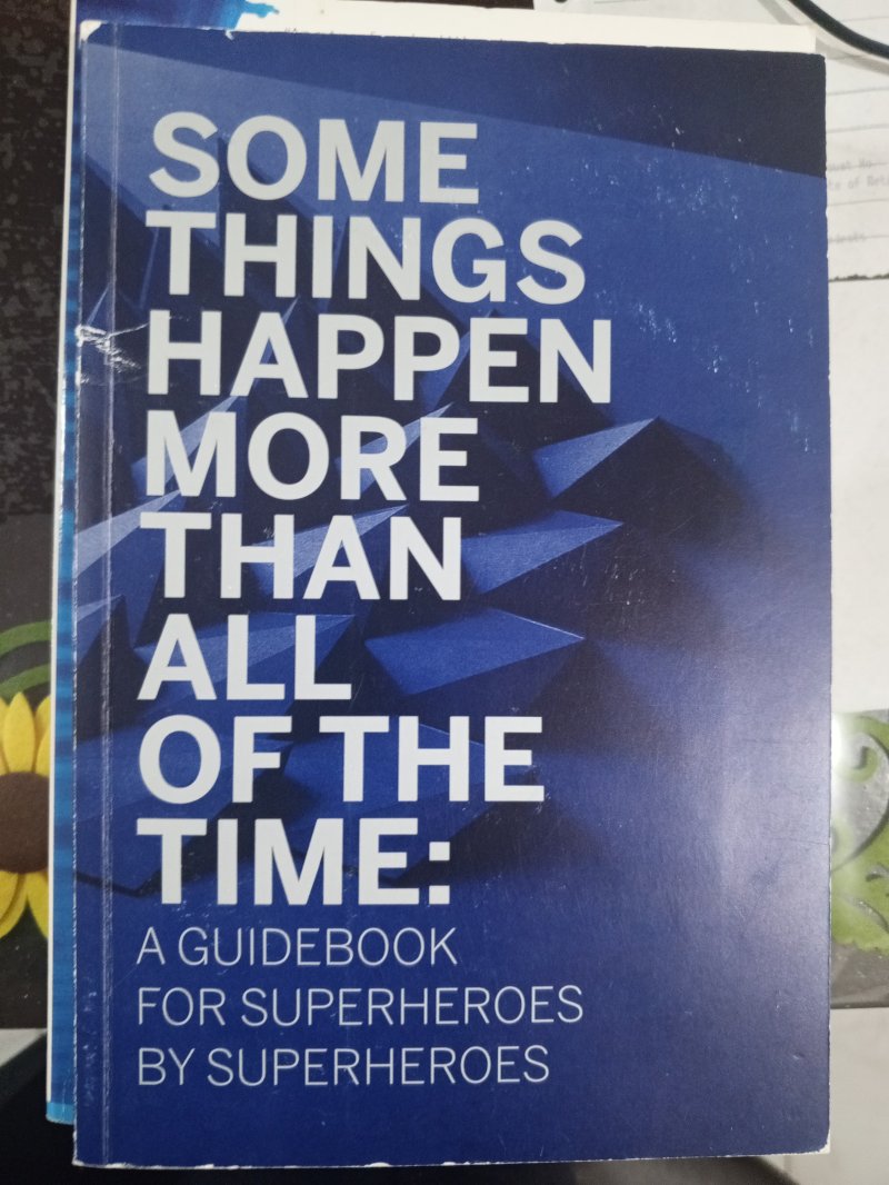 Some Things happen More Than All of the Time