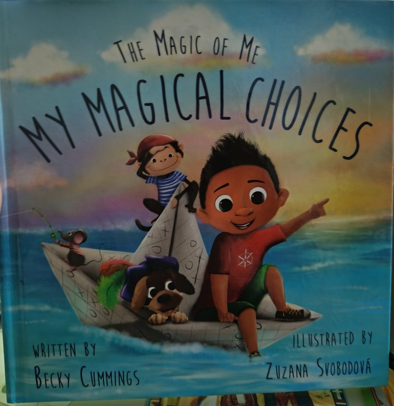 The Magic of Me: My Magical Choices