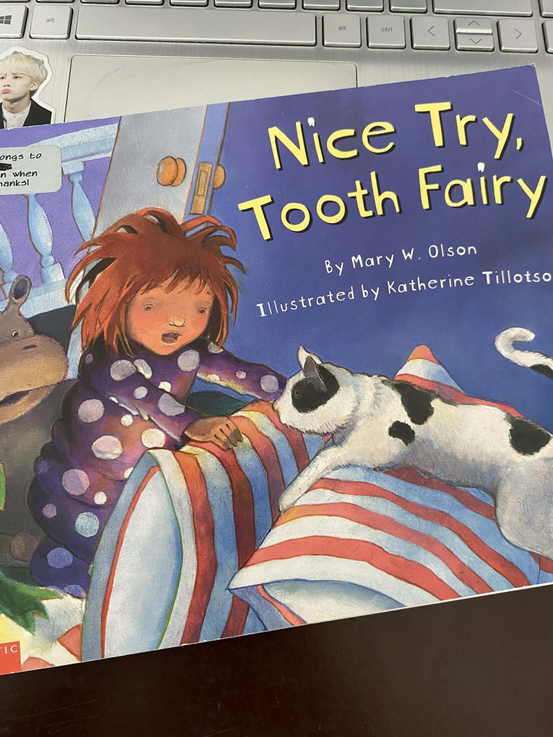 Nice Try, Tooth Fairy